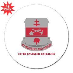 317EB - M01 - 01 - DUI - 317th Engineer Battalion with Text - 3" Lapel Sticker (48 pk)