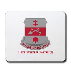 317EB - M01 - 03 - DUI - 317th Engineer Battalion with Text - Mousepad