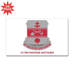 317EB - M01 - 01 - DUI - 317th Engineer Battalion with Text - Sticker (Rectangle 50 pk)