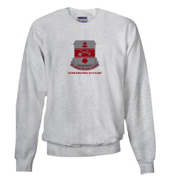 317EB - A01 - 03 - DUI - 317th Engineer Battalion with Text - Sweatshirt