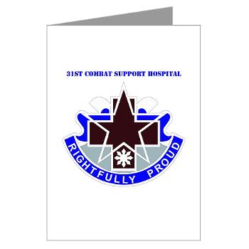 31CSH - M01 - 02 - DUI - 31st Combat Support Hospital with Text - Greeting Cards (Pk of 10)