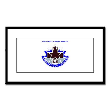 31CSH - M01 - 02 - DUI - 31st Combat Support Hospital with Text - Small Framed Print