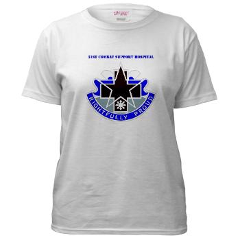 31CSH - A01 - 04 - DUI - 31st Combat Support Hospital with Text - Women's T-Shirt