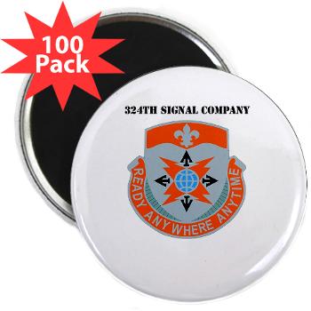 324SC - M01 - 01 - DUI - 324th Signal Company with Text - 2.25" Magnet (100 pack)
