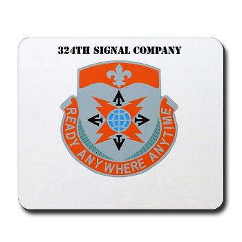 324SC - M01 - 03 - DUI - 324th Signal Company with Text - Mousepad