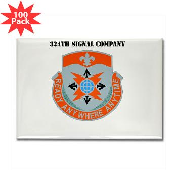 324SC - M01 - 01 - DUI - 324th Signal Company with Text - Rectangle Magnet (100 pack)