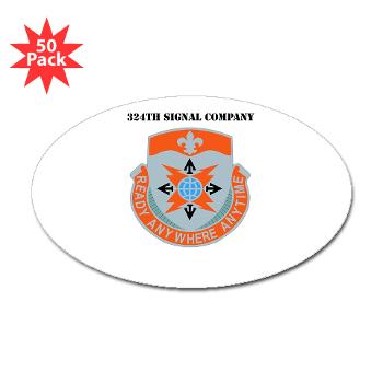 324SC - M01 - 01 - DUI - 324th Signal Company with Text - Sticker (Oval 50 pk)