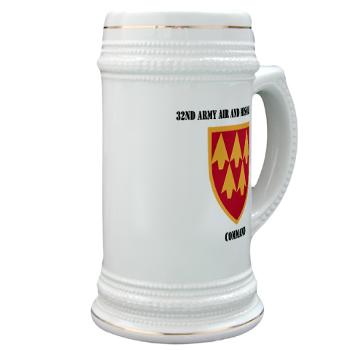 32AAMDC - M01 - 03 - SSI - 32nd Army Air and Missile Defense Command with Text - Stein14.99