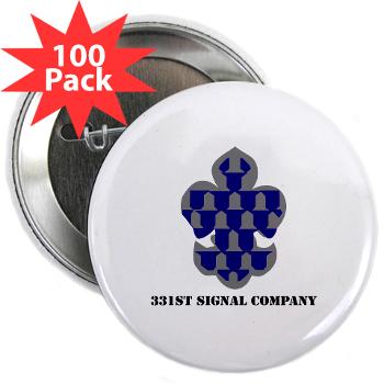 331SC - M01 - 01 - 331st Signal Company with Text - 2.25" Button (100 pack)