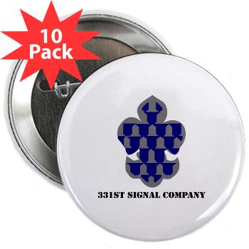 331SC - M01 - 01 - 331st Signal Company with Text - 2.25" Button (10 pack)