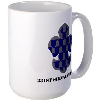 331SC - M01 - 03 - 331st Signal Company with Text - Large Mug