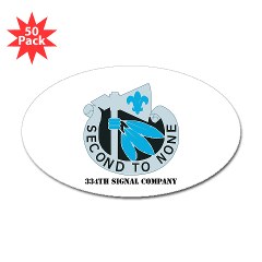 334SR - M01 - 01 - DUI - 334th Signal Company with Text - Sticker (Oval 50 pk)