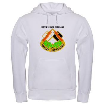 335SC - A01 - 01 - DUI -335th Signal Command with Text - Hooded Sweatshirt - Click Image to Close