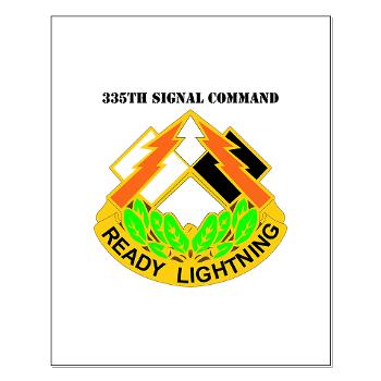 335SC - A01 - 01 - DUI -335th Signal Command with Text - Small Poster