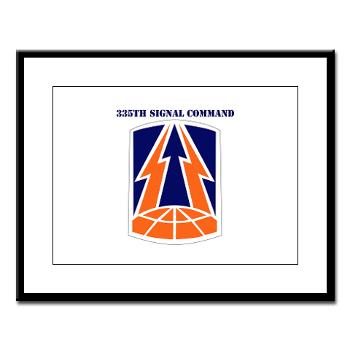 335SC - A01 - 01 - SSI -335th Signal Command with Text - Large Framed Print