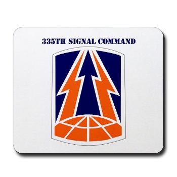 335SC - A01 - 01 - SSI -335th Signal Command with Text - Mousepad