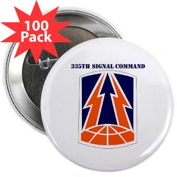 335SC - A01 - 01 - SSI -335th Signal Command with Text - 2.25" Button (100 pack)