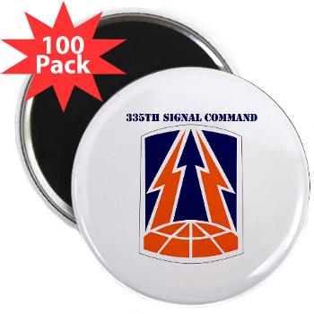 335SC - A01 - 01 - SSI -335th Signal Command with Text - 2.25" Magnet (100 pack)