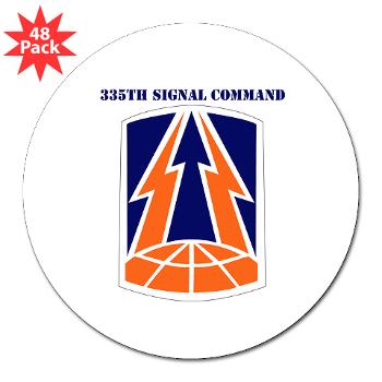 335SC - A01 - 01 - SSI -335th Signal Command with Text - 3" Lapel Sticker (48 pk)