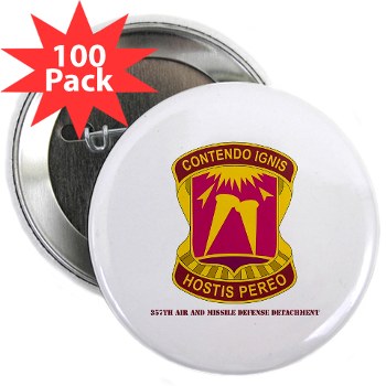 357AMDD - M01 - 01 - DUI - 357th Air & Missile Defense Detachment with Text 2.25" Button (100 pack)
