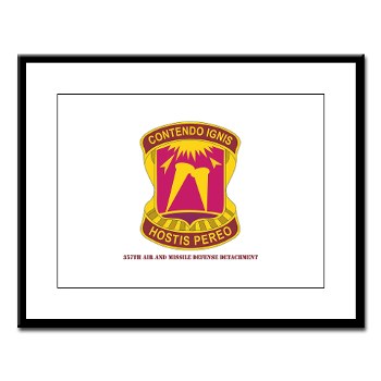 357AMDD - M01 - 02 - DUI - 357th Air & Missile Defense Detachment with Text Large Framed Print