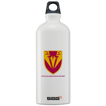 357AMDD - M01 - 03 - SSI - 357th Air & Missile Defense Detachment with Text Sigg Water Bottle 1.0L