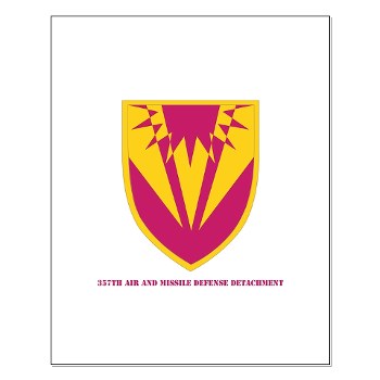 357AMDD - M01 - 02 - SSI - 357th Air & Missile Defense Detachment with Text Small Poster