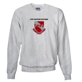 35EB - A01 - 03 - DUI - 35th Engineer Battalion with Text - Sweatshirt