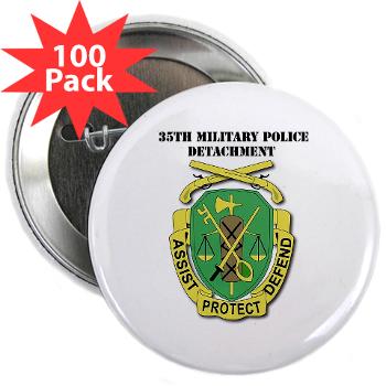 35MPD - M01 - 01 - DUI - 35th Military Police Detachment with text - 2.25" Button (100 pack)