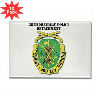 35MPD - M01 - 01 - DUI - 35th Military Police Detachment with text - Rectangle Magnet (10 pack)