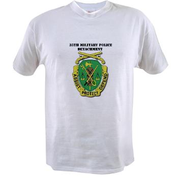 35MPD - A01 - 04 - DUI - 35th Military Police Detachment with text - Value T-Shirt - Click Image to Close
