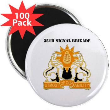 35SB - M01 - 01 - DUI - 35th Signal Brigade with Text - 2.25" Magnet (100 pack)