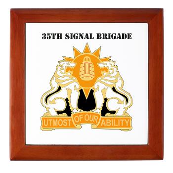35SB - M01 - 03 - DUI - 35th Signal Brigade with Text - Keepsake Box