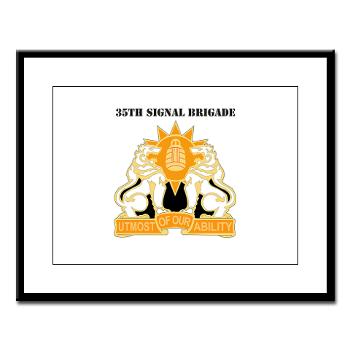 35SB - M01 - 02 - DUI - 35th Signal Brigade with Text - Large Framed Print