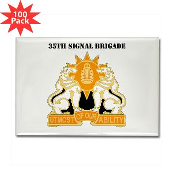 35SB - M01 - 01 - DUI - 35th Signal Brigade with Text - Rectangle Magnet (100 pack) - Click Image to Close