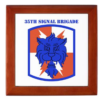 35SB - M01 - 03 - SSI - 35th Signal Brigade with Text - Keepsake Box