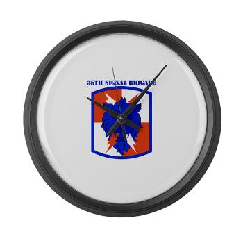 35SB - M01 - 03 - SSI - 35th Signal Brigade with Text - Large Wall Clock - Click Image to Close