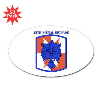 35SB - M01 - 01 - SSI - 35th Signal Brigade with Text - Sticker (Oval 50 pk) - Click Image to Close