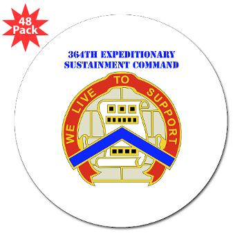 364ESC - M01 - 01 - DUI - 364th Expeditionary Sustainment Command with Text 3" Lapel Sticker (48 pk) - Click Image to Close