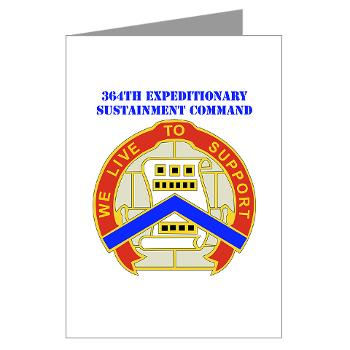 364ESC - M01 - 02 - DUI - 364th Expeditionary Sustainment Command with Text Greeting Cards (Pk of 10) - Click Image to Close