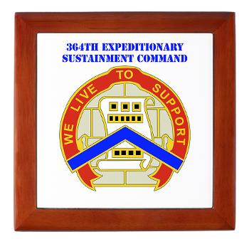364ESC - M01 - 03 - DUI - 364th Expeditionary Sustainment Command with Text Keepsake Box