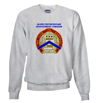 364ESC - A01 - 03 - DUI - 364th Expeditionary Sustainment Command with Text Sweatshirt - Click Image to Close