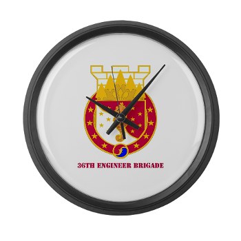 36EB - M01 - 03 - DUI - 36th Engineer Brigade with Text Large Wall Clock