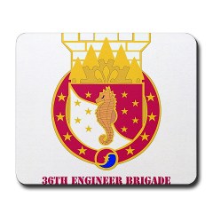 36EB - M01 - 03 - DUI - 36th Engineer Brigade with Text Mousepad