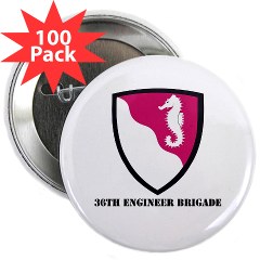 36EB - M01 - 01 - SSI - 36th Engineer Brigade with Text 2.25" Button (100 pack)