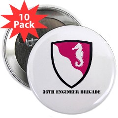 36EB - M01 - 01 - SSI - 36th Engineer Brigade with Text 2.25" Button (10 pack)