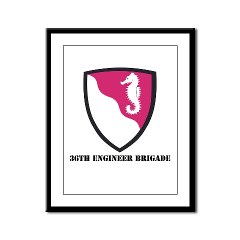 36EB - M01 - 02 - SSI - 36th Engineer Brigade with Text Framed Panel Print