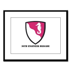 36EB - M01 - 02 - SSI - 36th Engineer Brigade with Text Large Framed Print