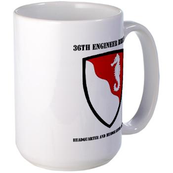 36EBHHC - M01 - 03 - DUI - Headquarter and Headquarters Company with Text Large Mug - Click Image to Close