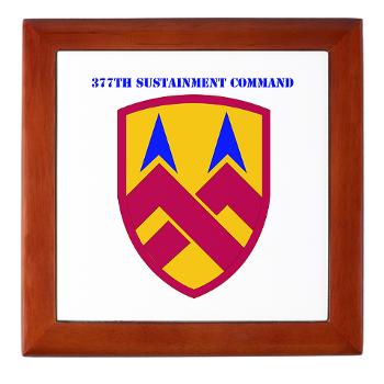 377SC - M01 - 03 - 377th Sustainment Command with Text - Keepsake Box
